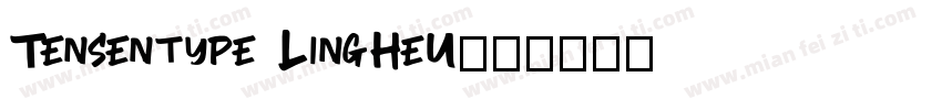 Tensentype LingHeU字体转换